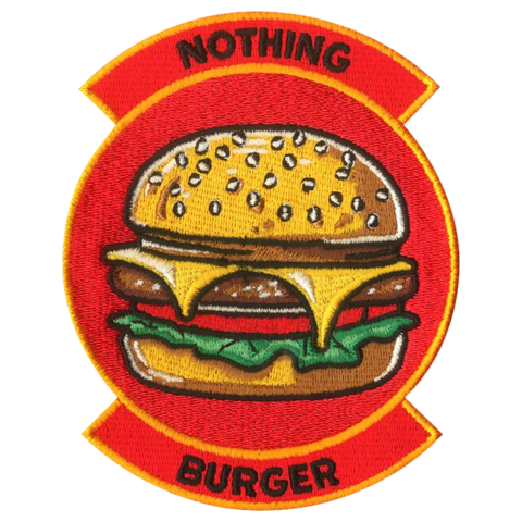 69th NOTHING BURGER